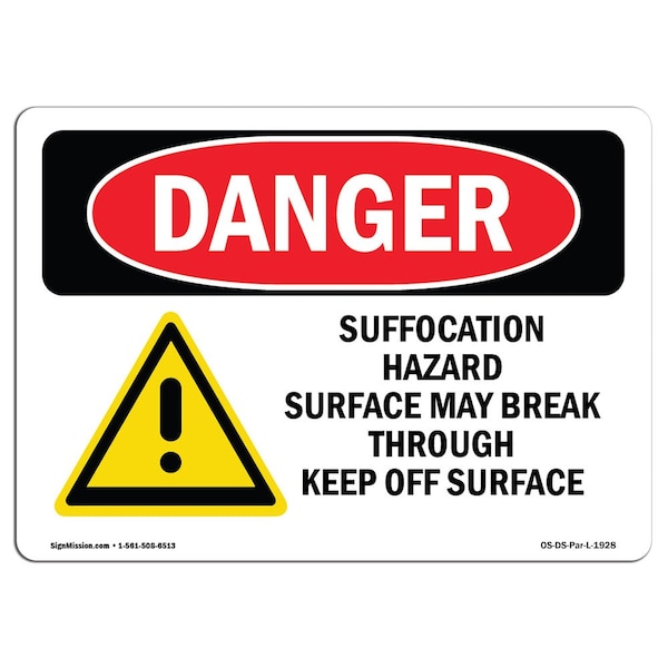 Safety Sign, OSHA Danger, 3.5" Height, 5" Width, Suffocation Hazard, Landscape, 10PK